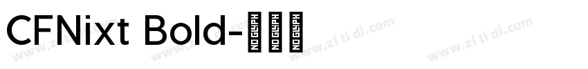 CFNixt Bold字体转换